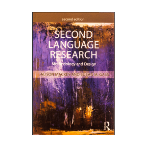 Second Language Research Methodology and Design 2nd Edition