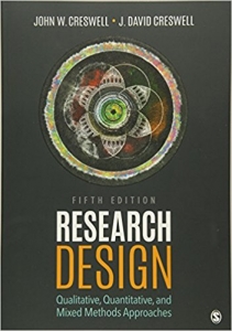  Research Design: Qualitative, Quantitative and Mixed Methods Approaches 5th Edition