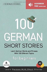 100 German Short Stories For Beginners Learn German With Short Stories