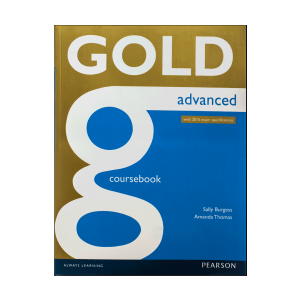  Gold Advanced 2015 Coursebook+ Maximiser with Key CD