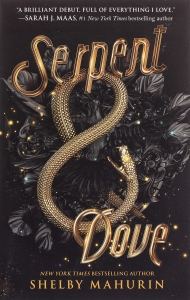Serpent & Dove by Shelby Mahurin 