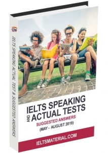 IELTS Speaking Actual tests May-August 2019
