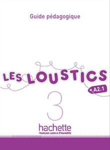 Les Loustics 3 : Guide pedagogique
