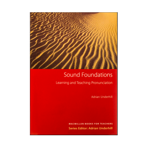 Sound Foundations Learning and Teaching Pronunciation 