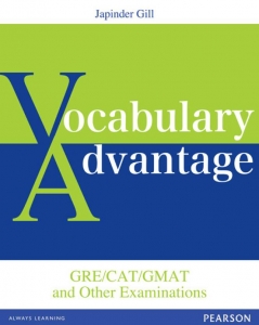 Vocabulary Advantage GRE/GMAT/CAT and Other Examinations 