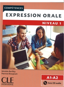 Expression orale 1 - Niveaux A1/A2 + CD - 2eme edition