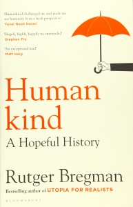 Humankind: A Hopeful History by Rutger Bregman