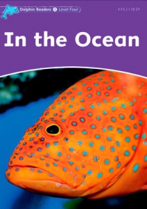 Dolphin Readers 4:In the Ocean(Story+WB)