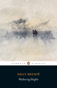 Wuthering Heights  by Emily Brontë Penguin Classics