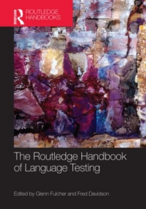 The Routledge Handbook of Language Testing 
