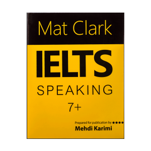 Mat Clark IELTS Speaking Plus 7