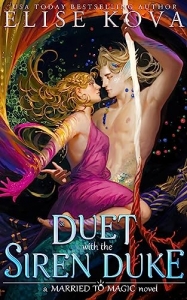 کتاب A Duet with the Siren Duke by Elise Kova