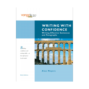 Writing with Confidence Writing Effective Sentences and Paragraphs 9th 