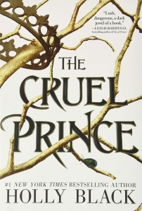 The Cruel Prince (The Folk of the Air, 1) by Holly Black