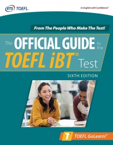 Official Guide to the TOEFL iBT Test Sixth Edition