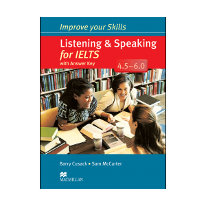  Improve Your Skills Listening and speaking for IELTS+CD 4.5-6.0