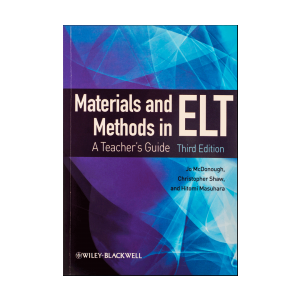  کتاب Materials and Methods in ELT A Teachers Guide 3rd Edition