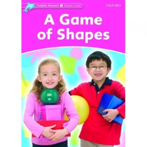 Dolphin Readers Starter:A Game Of Shapes(Story+WB+CD)