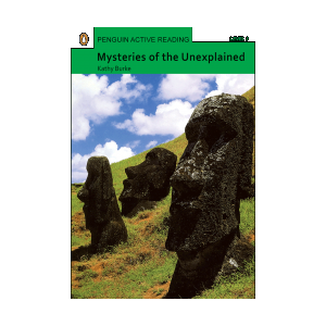 Penguin Active Reading 3:Mysteries of the Unexplained 