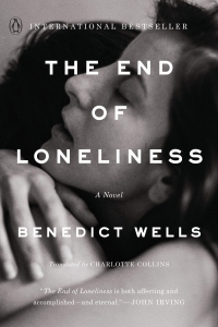 The End of Loneliness by Benedict Wells 