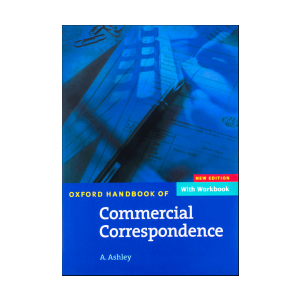 Oxford Handbook of Commercial Correspondence with workbook new edition