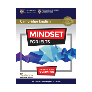 Cambridge English Mindset For IELTS Foundation Student Book