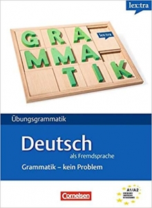 Lextra - Deutsch Als Fremdsprache: Grammatik - Kein Problem