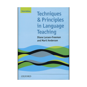 Techniques and Principles in Language Teaching Third Edition