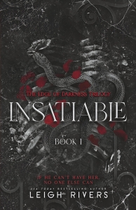 کتاب Insatiable (The Edge of Darkness: Book 1) by Leigh Rivers