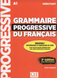 Grammaire progressive du français - Niveau débutant - 3ème édition 