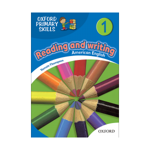 American Oxford Primary Skills 1 reading & writing
