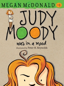 JUDY MOODY WAS IN A MOOD (BOOK #1)  by Megan McDonald 