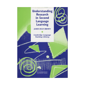 Understanding Research in Second Language Learning