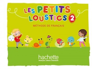 Les Petits Loustics 2 : Livre de l'élève + Cahier + CD