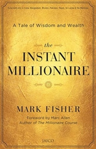 The Instant Millionaire