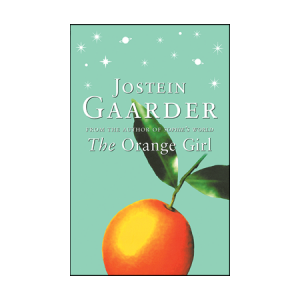 The Orange Girl by jostein gaarder