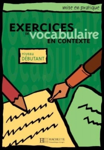 Exercices de Vocabulaire en context - Debutant