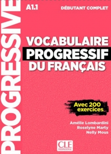 Vocabulaire progressif du français - Niveau débutant complet 