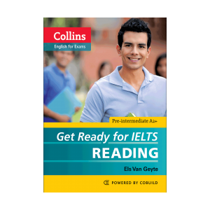 Collins Get Ready for IELTS Reading Pre-Intermediate 