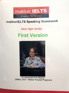 Makkar IELTS Speaking Guesswork Jan-Apr 2022