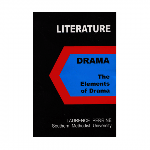 Literature Drama the Elements of Drama 3 