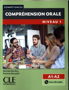 Comprehension orale 1 - Niveau A1/A2 + CD - 2eme edition