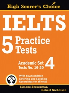 IELTS 5 Practice Tests Academic Set 4: Tests No. 16-20 