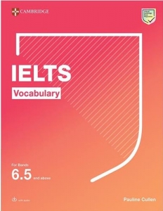 Cambridge IELTS Vocabulary 6.5