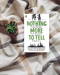  کتاب Nothing More to Tell by Karen M. McManus