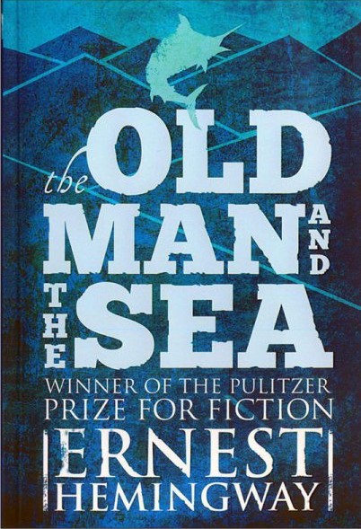 The Old Man And the Sea by Ernest Hemingway
