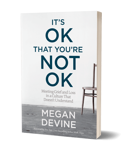  کتاب It's OK That You're Not OK by Megan Devine