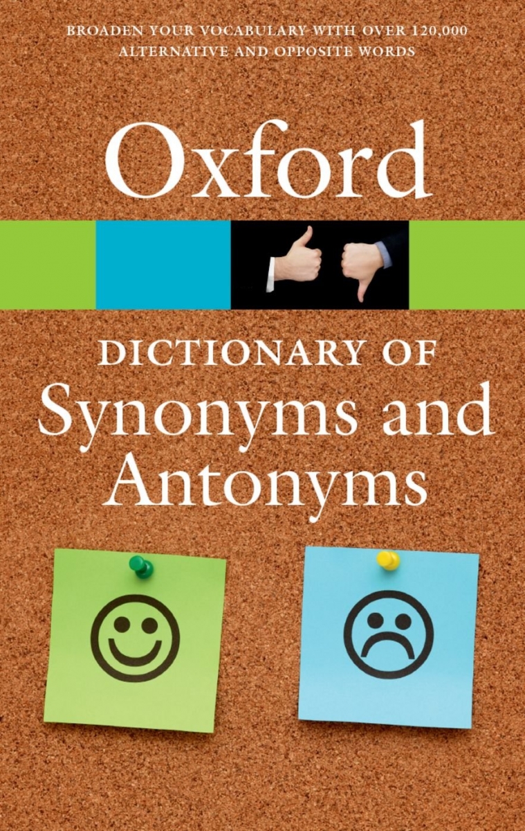 خرید دیکشنری سینونیم و انتونیم The Oxford Dictionary of Synonyms and