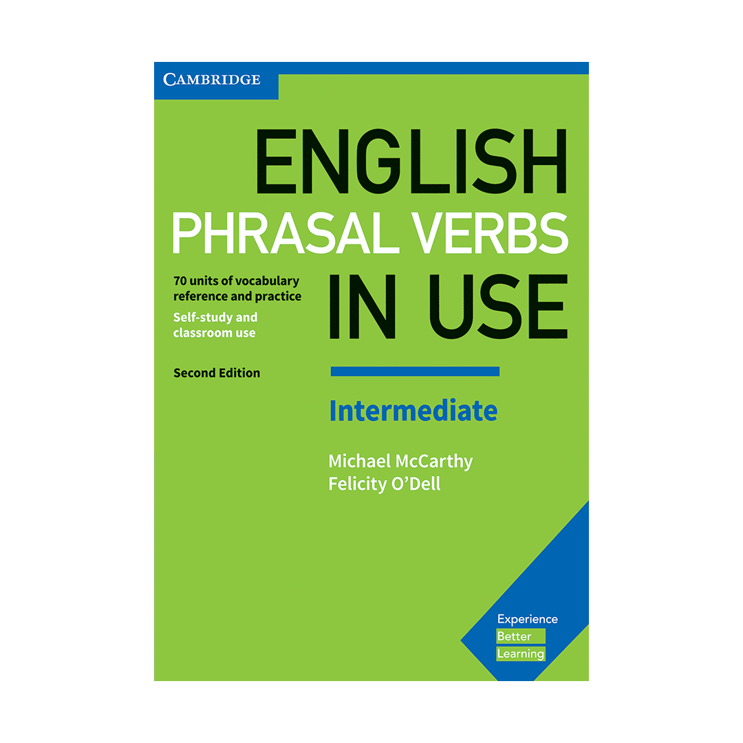 English Phrasal Verbs In Use 2nd Intermediate 