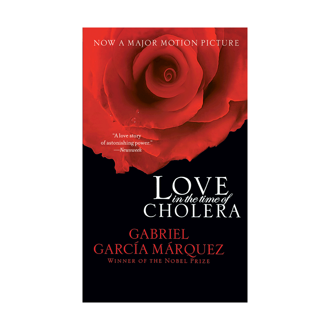 Love In The Time of Cholera by Gabriel Garcia Marquez